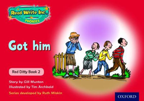 Read Write Inc. Phonics: Red Ditty Book 2 Got Him 0198479131 Book Cover
