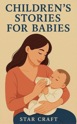 Children's Stories for Babies B0FGPVN1ZP Book Cover