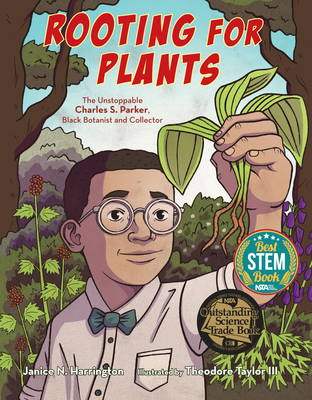 Rooting for Plants: The Unstoppable Charles S. ... 1662680198 Book Cover