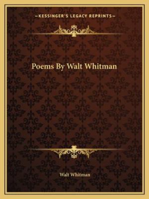 Poems by Walt Whitman 1162680156 Book Cover