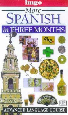 Spanish in Three Months (Hugo) 0852853017 Book Cover