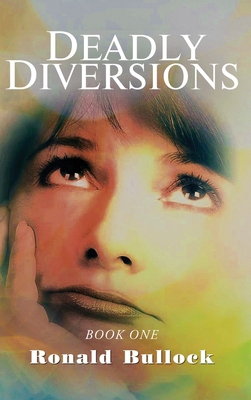 Deadly Diversions 1649081464 Book Cover