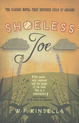 Shoeless Joe. W.P. Kinsella 0007497474 Book Cover