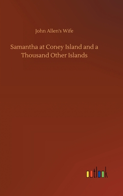 Samantha at Coney Island and a Thousand Other I... 3752375264 Book Cover