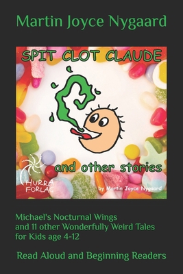 Michael's Nocturnal Wings and 11 other Wonderfu... B0FMPRSZ9F Book Cover