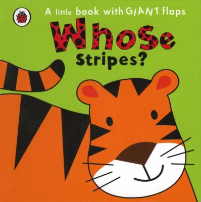 Whose Stripes? B00A2PSYMO Book Cover