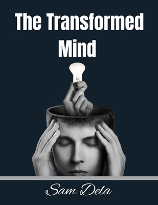 The Transformed Mind B0DMWPX5BB Book Cover