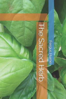The Sacred Herb B093CKNDZL Book Cover