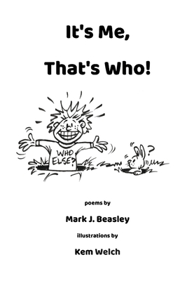 It's Me, That's Who B0CJN58NGB Book Cover