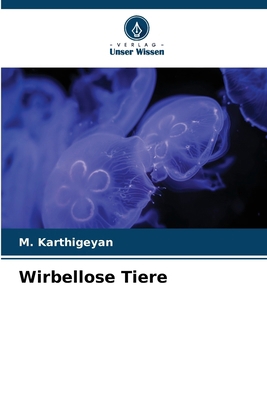 Wirbellose Tiere [German] 6208500915 Book Cover