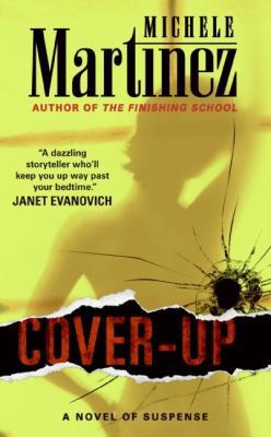 Cover-up: A Novel of Suspense (Melanie Vargas) 0060899018 Book Cover