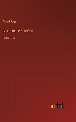 Gesammelte Schriften: Erster Band [German] 3368700391 Book Cover