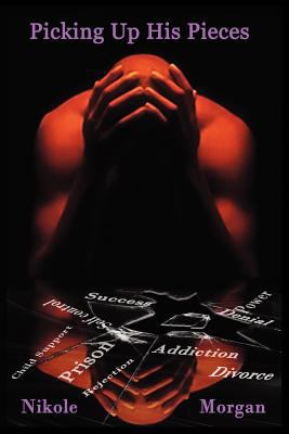 Picking Up His Pieces 1467545341 Book Cover