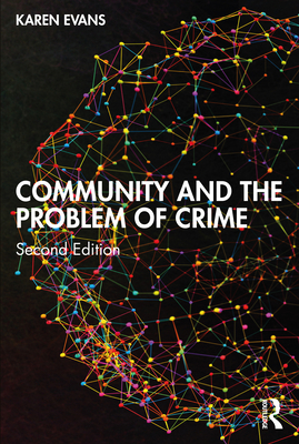 Community and the Problem of Crime 1032162546 Book Cover