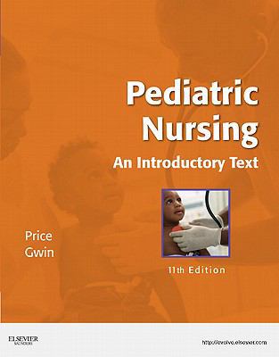 Pediatric Nursing: An Introductory Text 1437717098 Book Cover