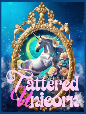 Tattered Unicorn [Large Print] B0DLS7H9L1 Book Cover
