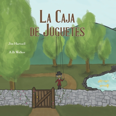 La Caja de Juguetes [Spanish] 1732754985 Book Cover