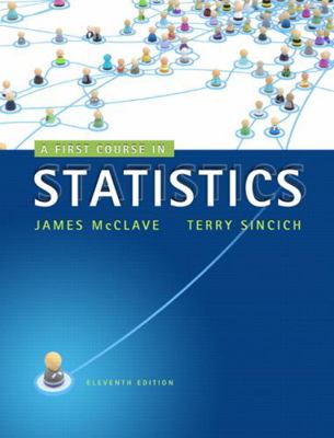 A First Course in Statistics 0321755952 Book Cover