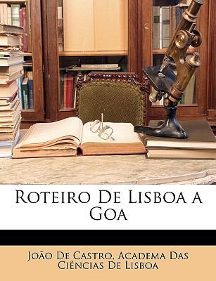 Roteiro de Lisboa a Goa [Portuguese] 1146523831 Book Cover