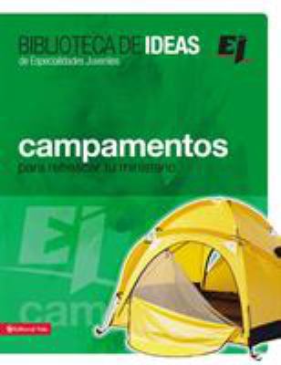 Campamentos, Retiros, Misiones E Ideas de Servicio [Spanish] 0829747486 Book Cover