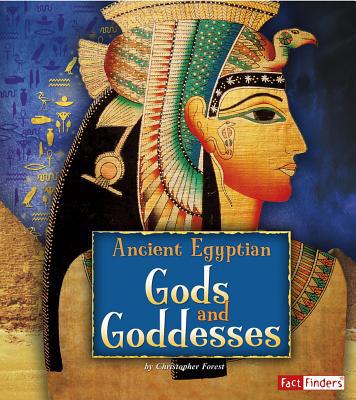 Ancient Egyptian Gods and Goddesses 1429679700 Book Cover