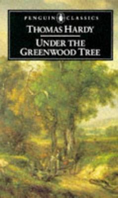 Under the Greenwood Tree B001KTMLFC Book Cover