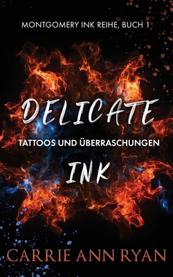 Delicate Ink - Tattoos und Überraschungen [German] 1950443507 Book Cover