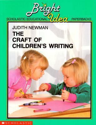 The Craft of Children's Writing 059071449X Book Cover