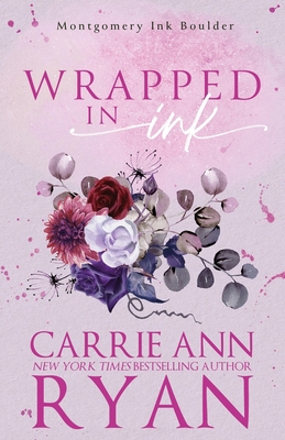 Wrapped in Ink - Special Edition 1088032168 Book Cover