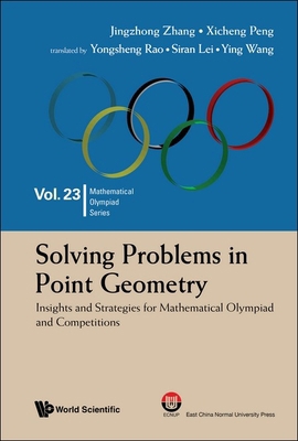 Solving Problems in Point Geometry 9811294100 Book Cover