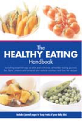 The Healthy Eating Handbook 1740454243 Book Cover