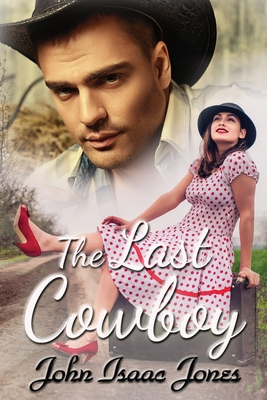 The Last Cowboy 1735574597 Book Cover