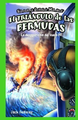 El Triángulo de Las Bermudas: La Desaparición d... [Spanish] 1435825357 Book Cover
