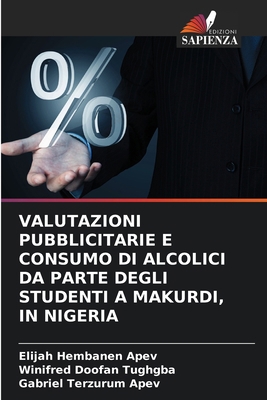 Valutazioni Pubblicitarie E Consumo Di Alcolici... [Italian] 620814647X Book Cover