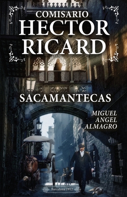 Comisario Héctor Ricard: Sacamantecas [Spanish] B095KZ1KS4 Book Cover