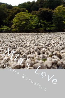 Mia's Love 1536854956 Book Cover