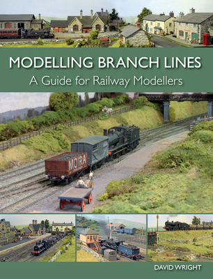 Modelling Branch Lines: A Guide for Railway Mod... 1785000195 Book Cover