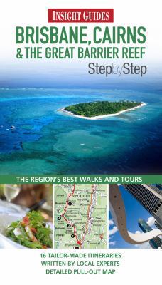 Insight Guides: Brisbane, Cairns & the Great Ba... 9812822461 Book Cover