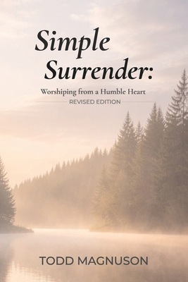 Simple Surrender: Worshiping from a Humble Heart B0GHZ7DBPC Book Cover