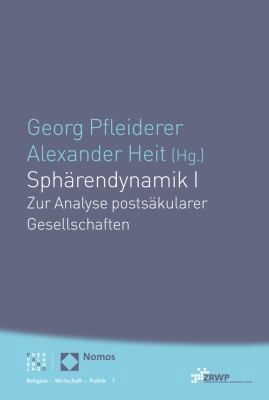 Spharendynamik I: Zur Analyse Postsakularer Ges... [German] 3290220052 Book Cover
