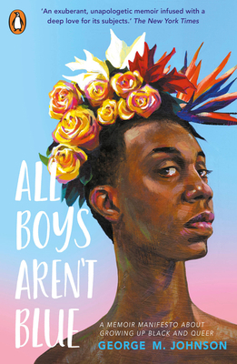 All Boys Aren't Blue            Book Cover