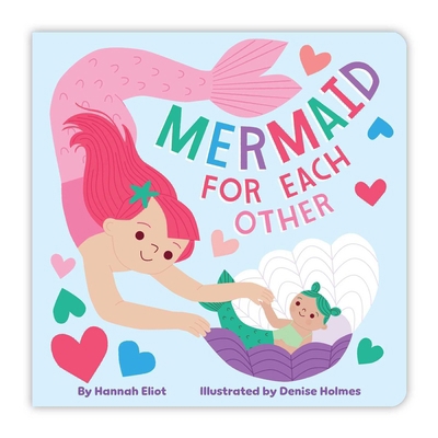 Mermaid for Each Other 166593879X Book Cover