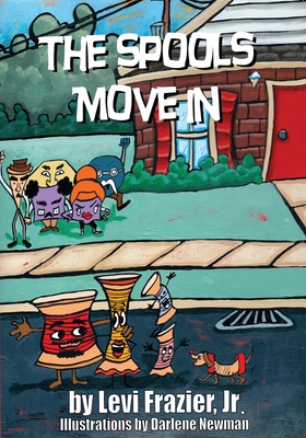 The Spools Move In 1710712589 Book Cover