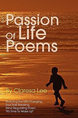 Passion of Life Poems 1450051103 Book Cover