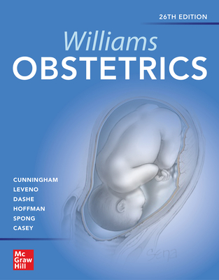 Williams Obstetrics 26e 1260462730 Book Cover