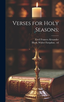 Verses for Holy Seasons; 1019438061 Book Cover