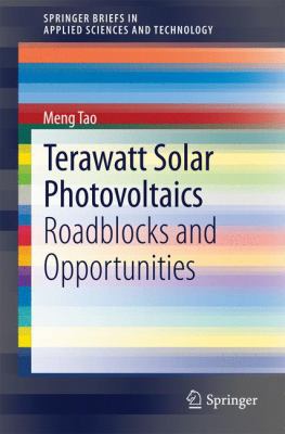 Terawatt Solar Photovoltaics: Roadblocks and Op... 1447156420 Book Cover