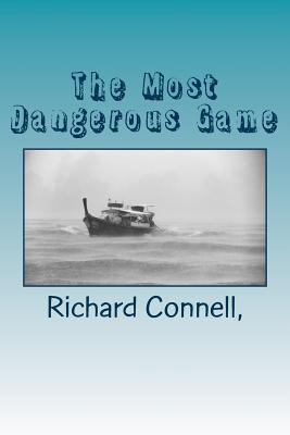 The Most Dangerous Game 1539515559 Book Cover