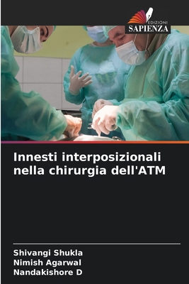 Innesti interposizionali nella chirurgia dell'ATM [Italian] 6207432207 Book Cover