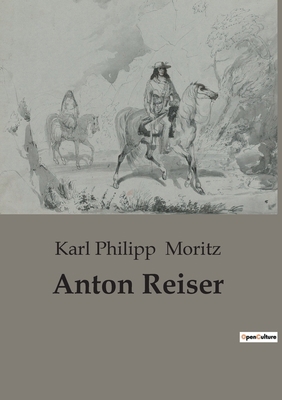Anton Reiser [German] B0BWPTD33W Book Cover